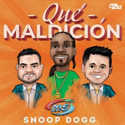 Banda MS & Snoop Dogg - Que Maldicion